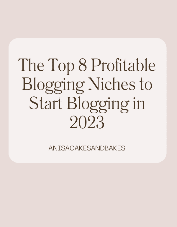 The Top 8 Profitable Blogging Niches to Start Blogging in 2023